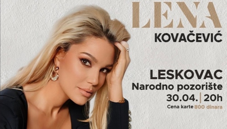 Lena Kovačević u Leskovcu
