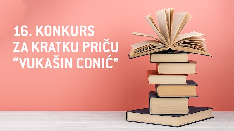 Šesnaesti književni konkurs „Vukašin Conić”