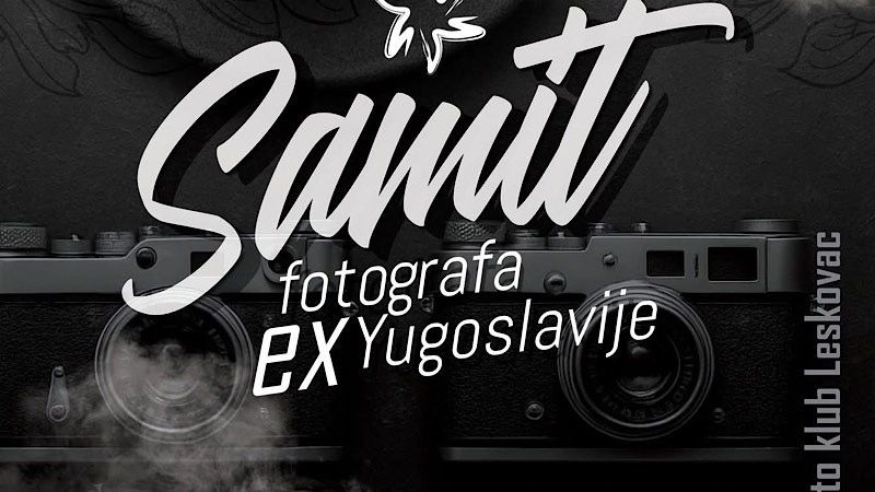 15. Samit fotografaeksJugoslavije u četvrtak u Leskovcu