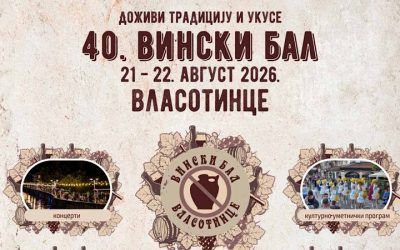 Počinje 40. Vinski bal u Vlasotincu: Bogat program i susret vinara na keju